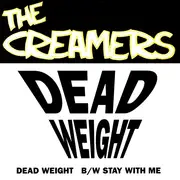7'' - The Creamers - Dead Weight - Red