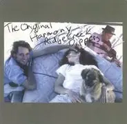 The Creekdippers - The Original Harmony Creek Ridge Dippers