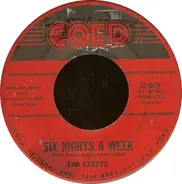 The Crests - Six Nights A Week