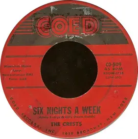 The Crests - Six Nights A Week