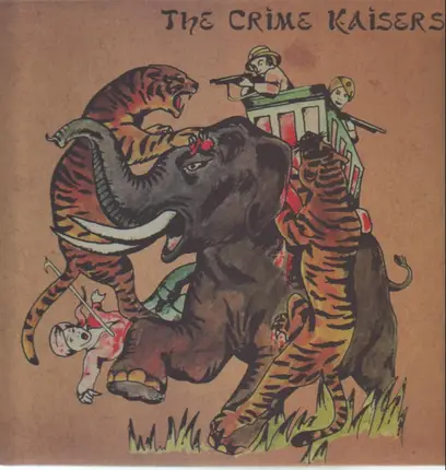 The Crime Kaisers - Crime Kaisers