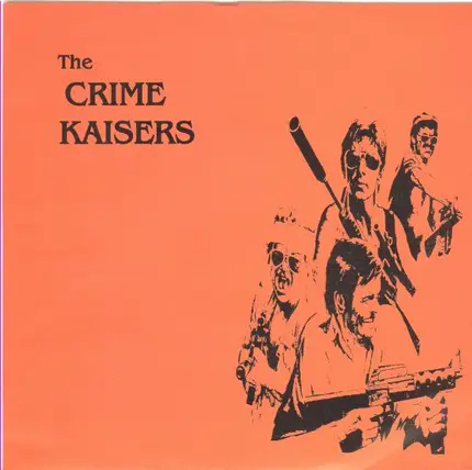 The Crime Kaisers - How Does It Feel
