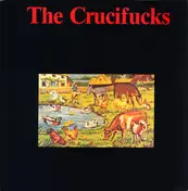 The Crucifucks - The Crucifucks