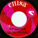 7'' - The Crusaders - Way Back Home / Jackson!