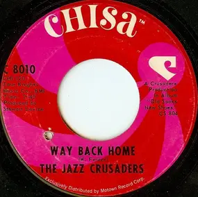 The Crusaders - Way Back Home