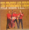 LP - The Cumberland Three - Folk Scene U.S.A.