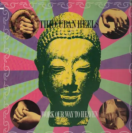 The Cuban Heels - Work Our Way to Heaven