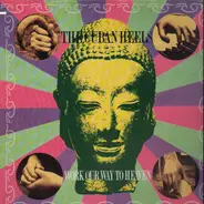 The Cuban Heels - Work Our Way to Heaven