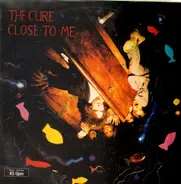 The Cure - Close To Me