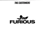 THE CUSTOMERS - FURIOUS EP