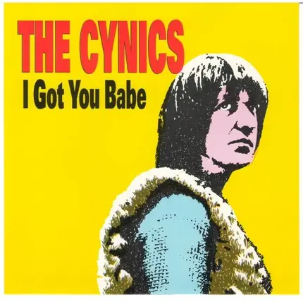 The Cynics / Frampton Brothers - I Got You Babe / Bang Bang