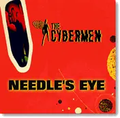 Cybermen - Needle's Eye