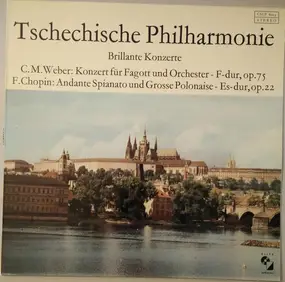 Frédéric Chopin - Brillante Konzerte - Konzert Für Fagott Und Orchester - F-Dur, Op. 75 / Andante Spianato Und Grosse