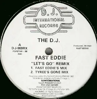 The D.J. Fast Eddie, 'Fast' Eddie Smith - Let's Go Remix