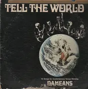 The Dameans - Tell The World