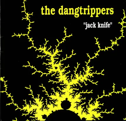 The Dangtrippers - Jack Knife