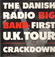 Danish Radio Big Band - Crackdown - First U.K. Tour