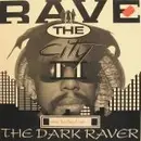 12'' - The Dark Raver - One Fucked Up...