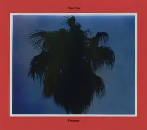 The/Das - Freezer