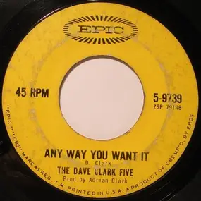 The Dave Clark Five - Any Way You Want It