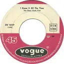 7'' - The Dave Clark Five - I Knew It All The Time