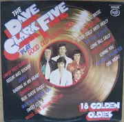 LP - The Dave Clark Five - Play Good Old Rock  & Roll - 18 Golden Oldies