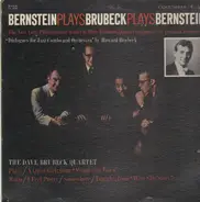 Dave Brubeck, Leonard Bernstein - Bernstein Plays Brubeck Plays Bernstein