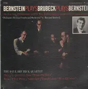 The Dave Brubeck Quartet - Bernstein Plays Brubeck Plays Bernstein