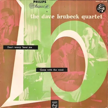 The Dave Brubeck Quartet - Don't Worry 'Bout Me