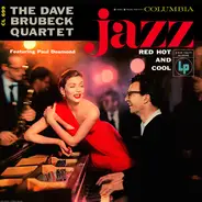 The Dave Brubeck Quartet - Jazz: Red Hot and Cool