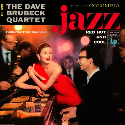The Dave Brubeck Quartet - Jazz: Red Hot and Cool