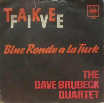 The Dave Brubeck Quartet - Take Five
