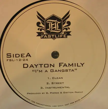 The Dayton Family - I'm A Gangsta / Murda On My Block