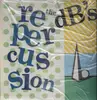 LP - The dB's - Repercussion - White