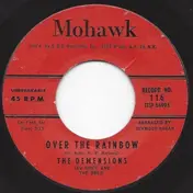 The Demensions - Over The Rainbow / Nursery Rhime Rock