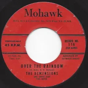 The Demensions - Over The Rainbow / Nursery Rhime Rock