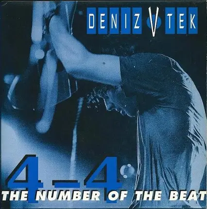 The Deniz Tek Group - 4 - 4 The Number Of The Beat