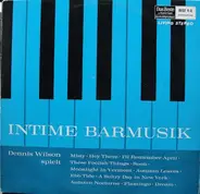 The Dennis Wilson Quartet - Intime Barmusik