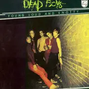 LP - The Dead Boys - Young Loud And Snotty