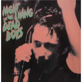 Dead Boys - Night of the Living Dead Boys