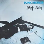 Dead Boys - Sonic Reducer