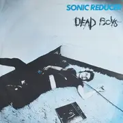 12'' - The Dead Boys - Sonic Reducer