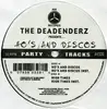 12'' - The Deadenderz - Ho's & Discos