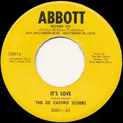 The De Castro Sisters - It's Love / Teach Me Tonight