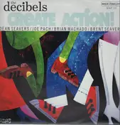 The Decibels - Create Action!