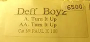 12'' - The Deff Boyz - Turn It Up - WHITE LABEL