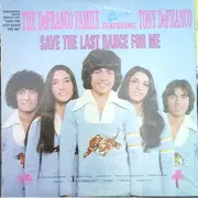 LP - The DeFranco Family Featuring Tony DeFranco - Save The Last Dance For Me