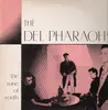 LP - The Del-Pharaos - The Wine Of Youth - signed