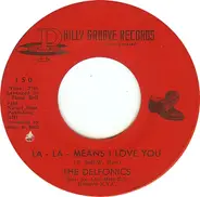 The Delfonics - La La Means I Love You