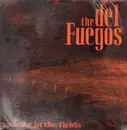 LP - The Del Fuegos - Smokin In The Fields - STILL SEALED